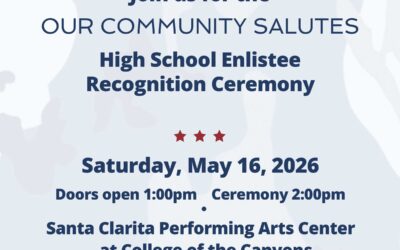 Answering the Call to Serve: Santa Clarita High School Seniors Enlisting in U.S. Armed Services to be Recognized by Our Community Salutes