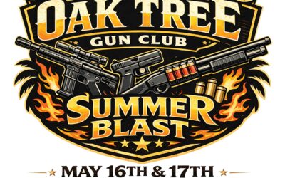 Oak Tree Gun Club Presents The 2026 Summer Blast