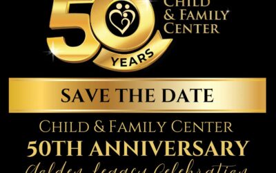 Child & Family Center Celebrates 50 Years of Changing Lives